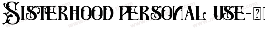 Sisterhood personal use字体转换